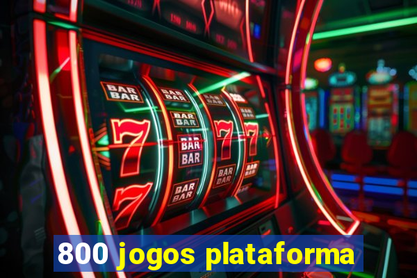 800 jogos plataforma